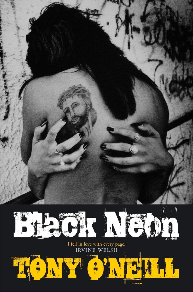 BLACK NEON by Tony ONeill