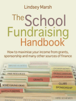 School Fundraising Handbook: How to maximise your income from grants, sponsorship and many other sources of finance