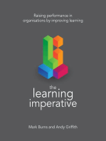The Learning Imperative: Raising performance in organisations by improving learning