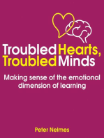 Troubled Hearts, Troubled Minds: Making sense of the emotional dimension of learning