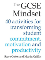 The GCSE Mindset: 40 activities for transforming commitment, motivation and productivity