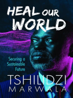 Heal our World: Securing a Sustainable Future