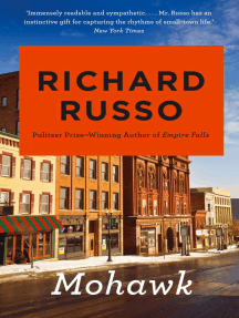 Mohawk by Richard Russo - Ebook | Scribd