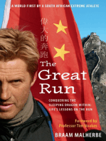 The Great Run: Conquering The Sleeping Dragon Within: Life's Lessons On The Run