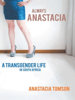 Always Anastacia: A Transgender Life in South Africa