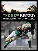 The New Breed:: Irish Rugby's Professional Era