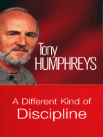 A Different Kind of Discipline: Help others to learn to control themselves