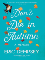 Don't Die in Autumn: The Heartwarming Memoir of Eric Dempsey, Ireland's Most Loved Birdwatcher