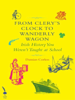 From Clery's Clock to Wanderly Wagon
