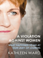 A Violation Against Women: What Happened to Me at Our Lady of Lourdes