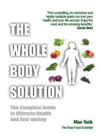 The Whole Body Solution: the complete guide to ultimate health and anti-ageing