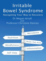 Irritable Bowel Syndrome: Navigating your way to recovery
