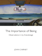 The Importance of Being: Observations through Anecdotage