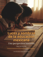 <![CDATA[Luces y sombras de la educación mexicana]]>: <![CDATA[Una perspectiva histórica]]>
