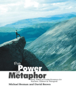 The Power Of Metaphor: Story Telling and Guided Journeys for Teachers, Trainers and Therapists