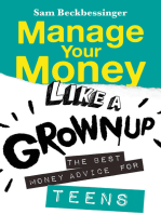 Manage Your Money Like a Grownup