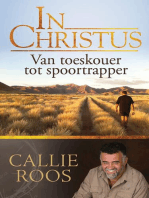 In Christus: Van toeskouer tot spoortrapper