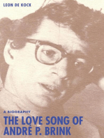 The Love Song of André P. Brink: A Biography