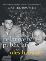 The Relatively Public Life of Jules Browde
