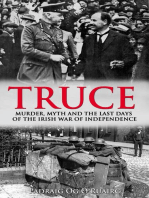 Truce:: Murder, Myth and the Last Days of the Irish War of Independence