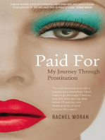 Paid For – My Journey through Prostitution: Surviving a Life of Prostitution and Drug Addiction on Dublin's Streets