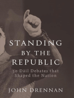 50 Dáil Debates that Shaped the Nation: Standing by the Republic