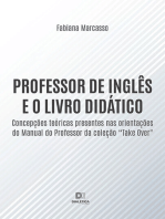 Professor de inglês e o livro didático: concepções teóricas presentes nas orientações do Manual do Professor da coleção "Take Over"