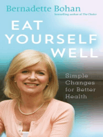 Eat Yourself Well with Bernadette Bohan: Simple Changes for Better Health