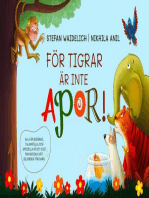 För tigrar är inte apor!