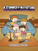 A Summer of Misfortune (Bedtime Stories Full Chapter Books for Kids 9)(Full Length Chapter Books for Kids Ages 6-12) (Includes Children Educational Worksheets)