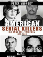 American Serial Killers: Gli anni dell’epidemia 1950-2000