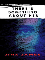 There's Something About Her: When Trouble Finds You Collection, #4