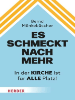 Es schmeckt nach mehr: In der Kirche ist für alle Platz!