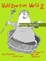 Murky Waters: The Adventures of Wulfbertie, #2