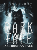 Dark Fate: A Christian Tale: The Bound Series, #4