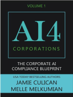 AI4 Corporations Volume I: The Corporate AI Compliance Blueprint: AI4