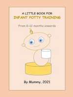 A Little Book For Infant Potty Training From 0-12 months onwards