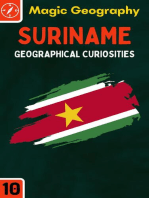 Suriname: Geographical Curiosities, #10