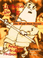 The Wulf Man Secret: The Adventures of Wulfbertie, #6