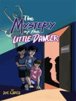 The Mystery of the Little Dancer (Kids Full-Length Mystery Adventure Book 4)