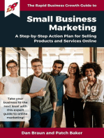 SMALL BUSINESS MARKETING: A Step-by-Step Action Plan for Selling Products and Services Online [a Rapid Business Growth Guide]