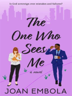 The One Who Sees Me