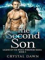 The Second Son: Legend of the White Werewolf, #2