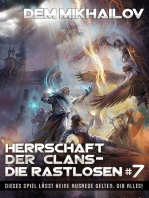 Herrschaft der Clans - Die Rastlosen (Buch 7): LitRPG-Serie