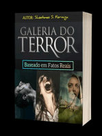 Galeria Do Terror: Histórias De Terror Baseadas Em Fatos Reais
