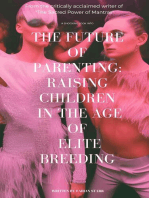 The Future of Parenting