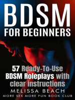 BDSM For Beginners: 57 Ready-To-Use BDSM Roleplays With Clear Instructions: Bdsm For Beginners, #6