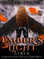Ember's Light: Stryx: Strygoi Witches & Vampires, #1