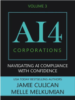 AI4 Corporations Volume III: Navigating AI Compliance With Confidence: AI4