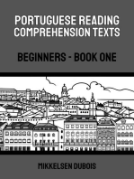 Portuguese Reading Comprehension Texts: Beginners - Book One: Portuguese Reading Comprehension Texts for Beginners